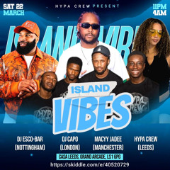 ISLAND VIBES PART 4🏝️- 22ND MARCH 2025 PROMO CD | OLD SCHOOL/THROWBACK BASHMENT MIX