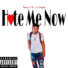 Hate Me Now (ft Lul Jaydoe)