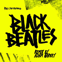 BLACK BEATLES REMIX