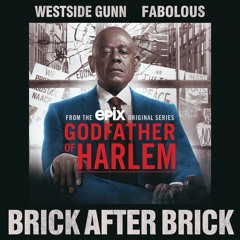Brick After Brick (feat. Westside Gunn & Fabolous)