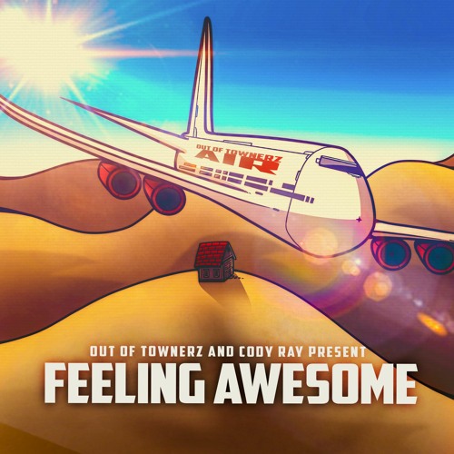 Feeling Awesome (feat. Out of Townerz)