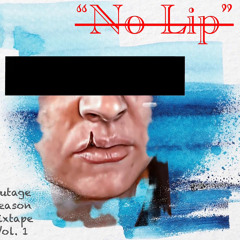 No lip ft. StoneyBlaze