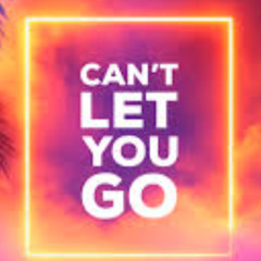Tommy G X Danny G - Can't Let U Go
