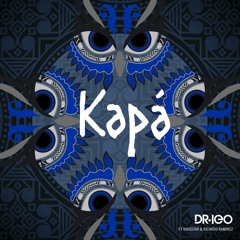 DR. LEO FT- KINGSTAR & RICARDO RAMIREZ -  KAPÁ  (EXTENDED  VERSION)