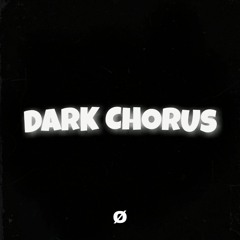 Dark Chorus