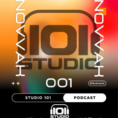 Studio 101 Podcast 001 (Mixed by Novvak)