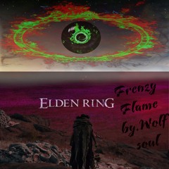 Frenzy Flame By Wolf Soul