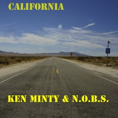 California | Ken Minty & N.o.b.S.