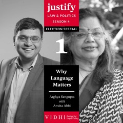 Why Language Matters? - Justify Episode 1 Season 4 ft. Prof. Anvita Abbi