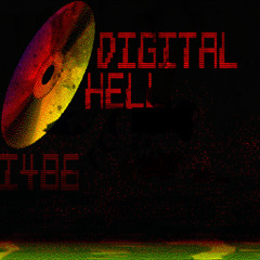Digital Hell