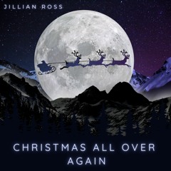 Christmas All Over Again