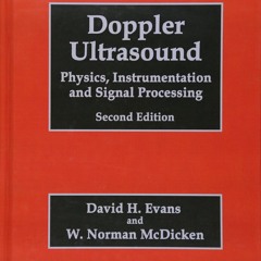 [READ]- Doppler Ultrasound: Physics, Instrumentation and Signal Processing