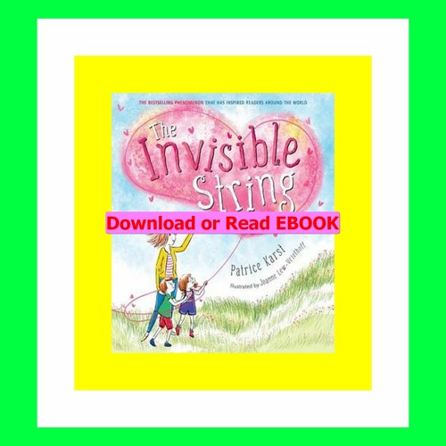 Stream Read [ebook](PDF) The Invisible String (The Invisible