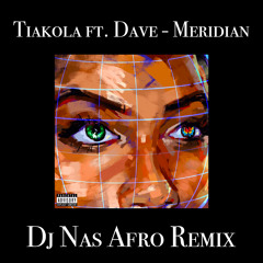 Meridian (DJ NAS Afro Remix) (BUY = FREE DOWNLOAD)