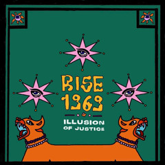 Rise 1969 - Illusion of Justice