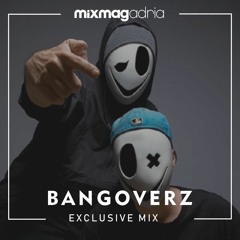 Exclusive Mix: Bangoverz