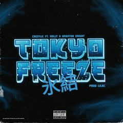 Tokyo Freeze (w/ d0llywood1 & Braxton Knight) [+ lilac]