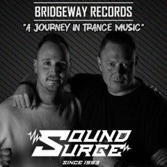 ✅ “BRIDGEWAY RECORDS Presents: SOUND SURGE #156 🔥 TRANCE MUSIC DJ Set | Live in Studio 2025 🎧 4K