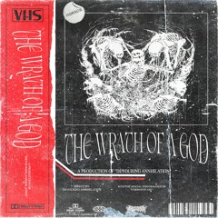 The Wrath of a God