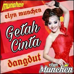 ENC DJ Kadarella - Getah Cinta Elyn Munchen [AS DEEJAY] B Funk