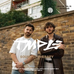 Group Therapy Radio Show EP.15: TMPLE