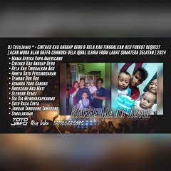 DJ TotoJawo ™ - '' CINTAKU KAU ANGGAP DEBU '' FUNKOT SPECIAL REQUEST [ CAFE MANG ACAN ] V2 2025