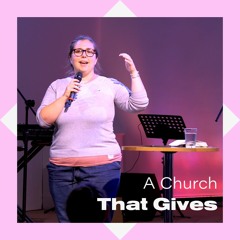 Acts 2 A Church That Gives