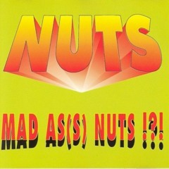 Nuts - Techno Is Wacko
