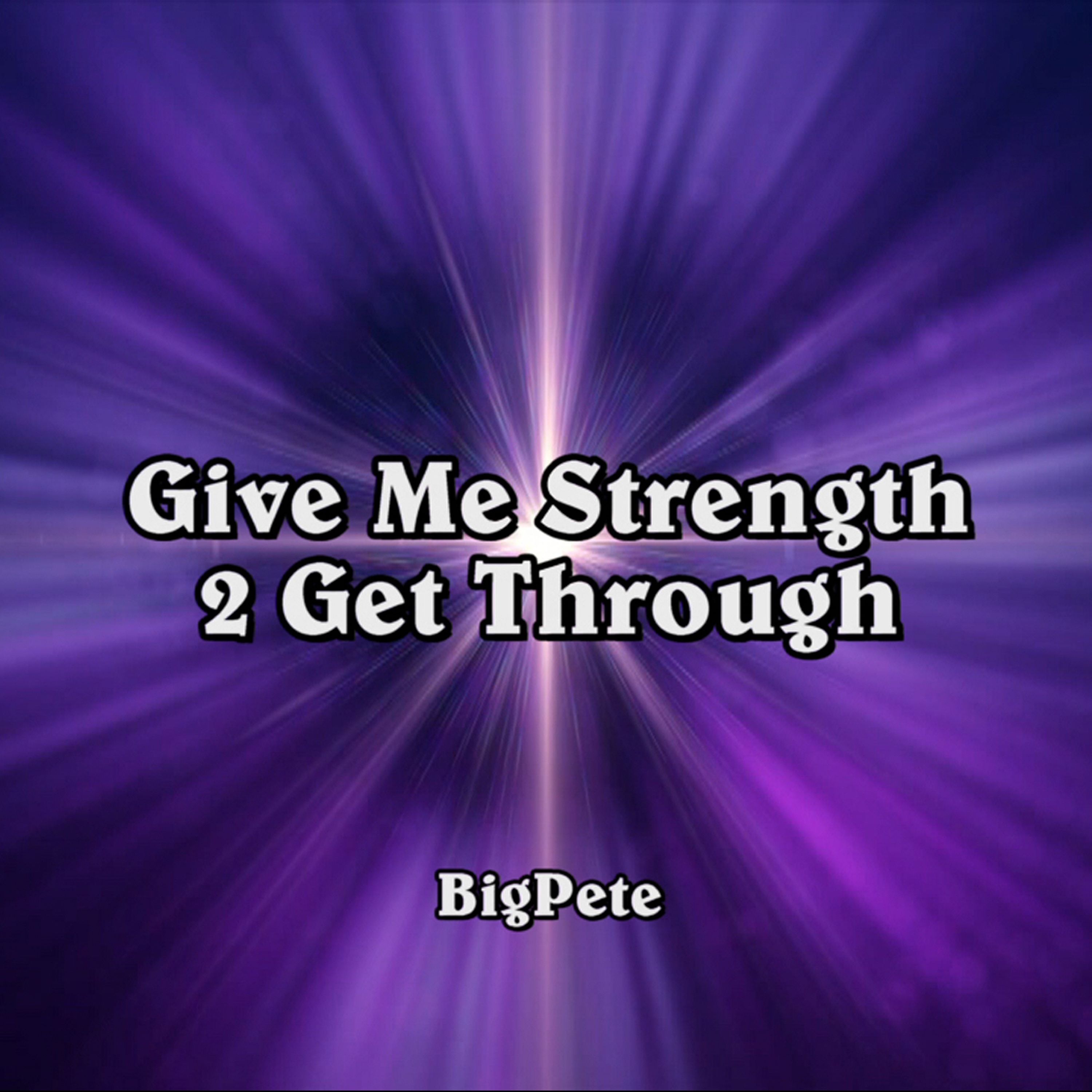 Give Me Strength 2 Get Through episode artwork