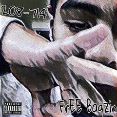 What Im On (FrEE Bagzin EP) Ft Bagzin x Eli G