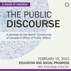 The Public Discourse - S3.EP 5 - Education and Social Progress
