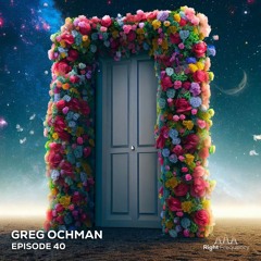 Right Frequency - Episode 40 - Greg Ochman