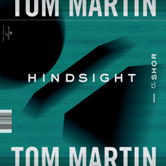 Hindsight (feat. SHOR)