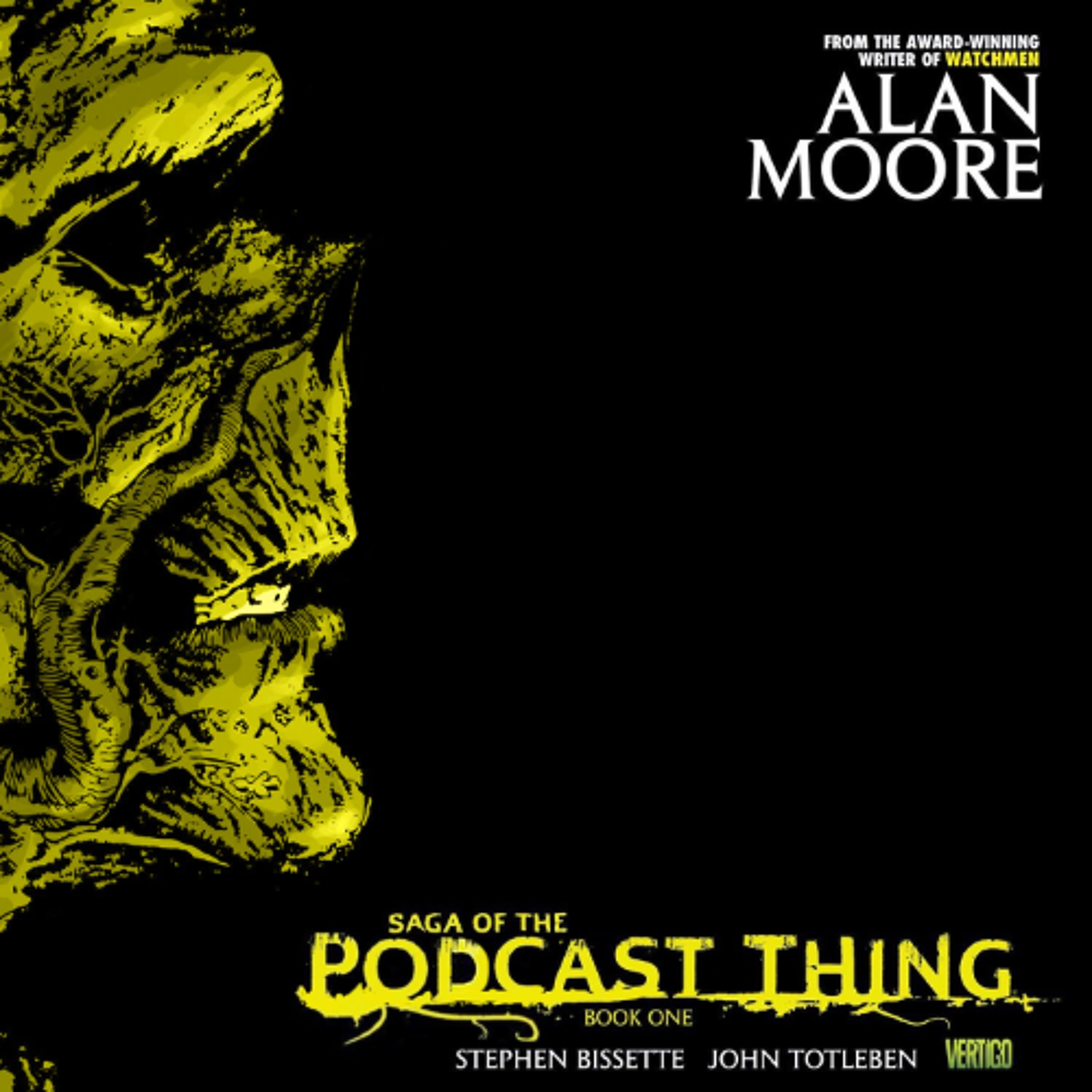 Please Don't Listen Episode 349- Saga of the Swamp Thing by Alan Moore