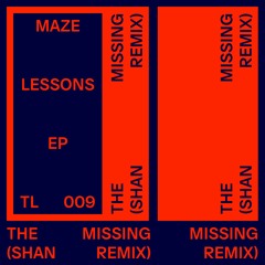 Maze - The Missing (Shan Remix)