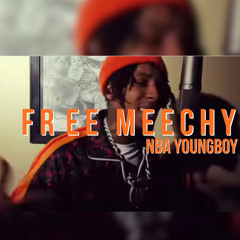 NBA YOUNGBOY - “FREE MEECHY”