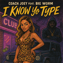 I know yo type
