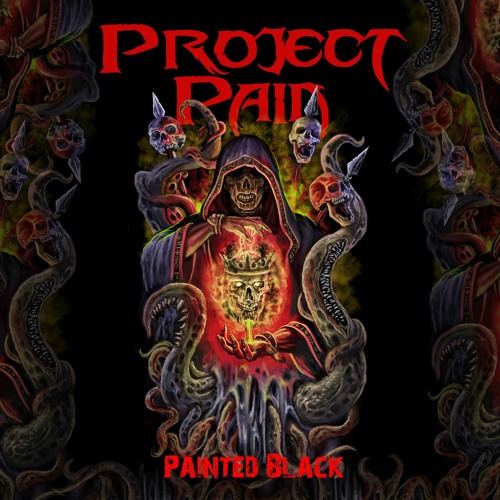 Project Pain - Painted Black (feat. Larry Barragán, Helstar)