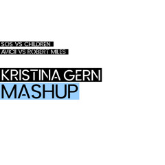 SOS Children (Kristina Gern Mashup)