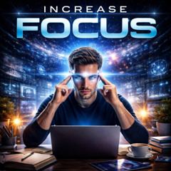 Increase Focus and Deep Work