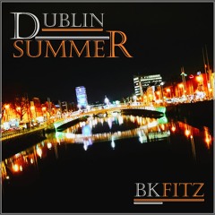 Dublin Summer