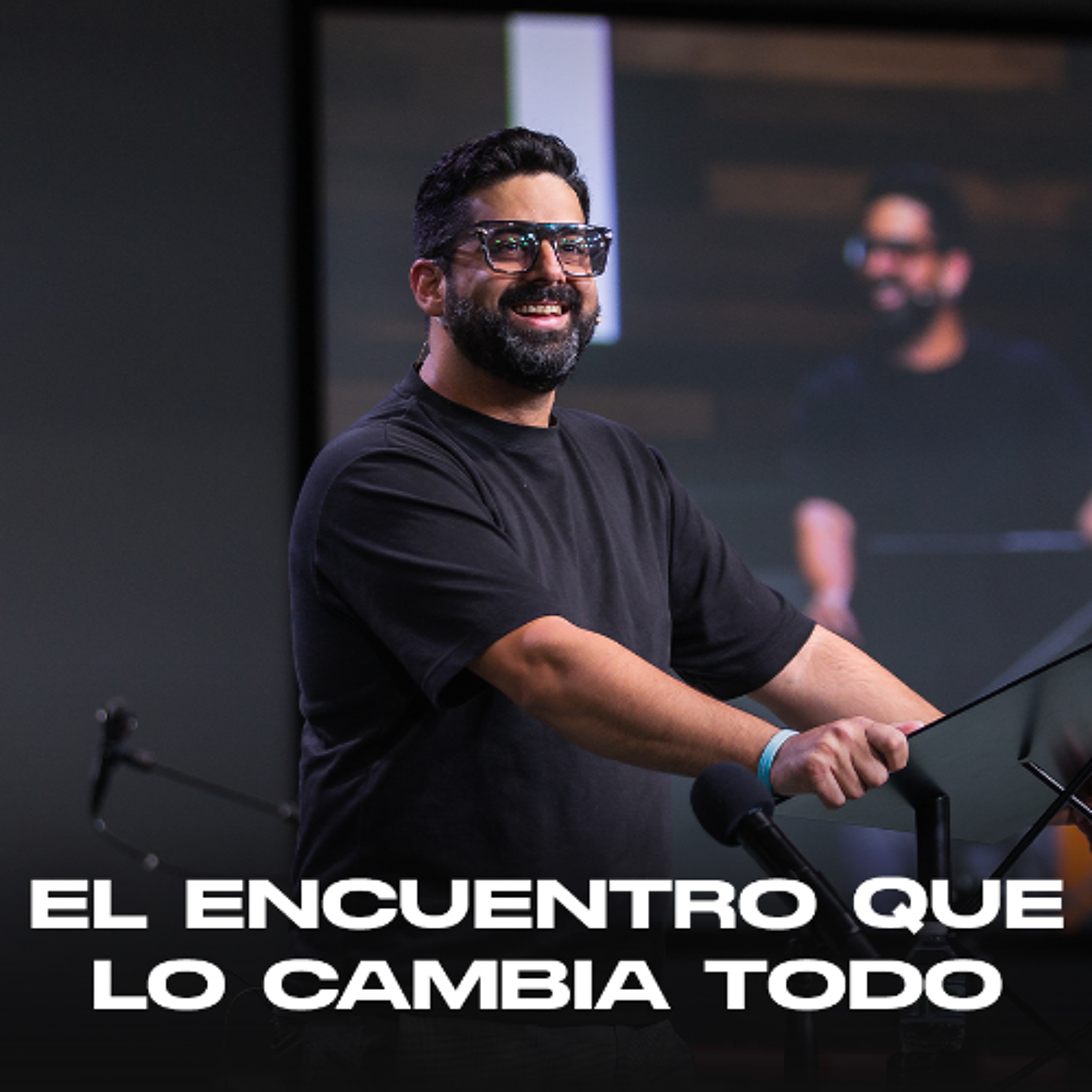 "El Encuentro Que Lo Cambia Todo" con Pastor David Fritz episode artwork