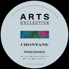 Chontane - Perseverance (ARTSCOLLECTIVE035)