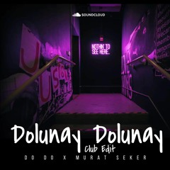 Dodo - Dolunay Dolunay (Murat Seker Club Edit) CUT