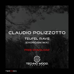 Claudio Polizzotto - Teufel Rave (Exorcism Mix) FREE DOWNLOAD