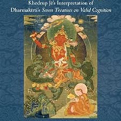 READ EPUB 📪 Freedom through Correct Knowing: On Khedrup Jé's Interpretation of Dharm