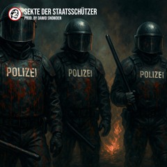 Sekte der Staatsschützer (Trance Version) - Prod. by Dawid Snowden