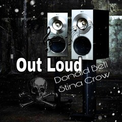 Out Loud (with Stina Crow)