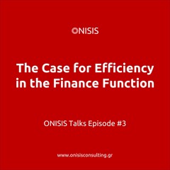 The Case For Efficiency In The Finance Function