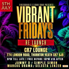 Vibrant Friday Relaunch PROMO Mix Ms Truths